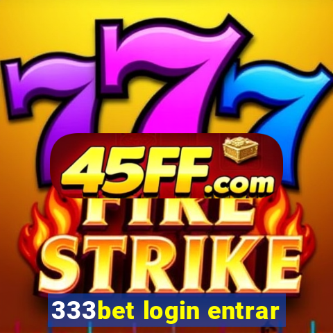 333bet login entrar